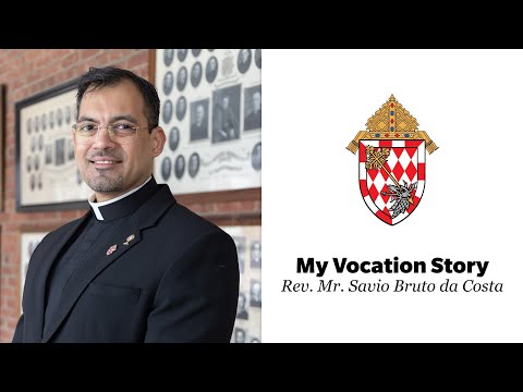 My Vocation Story | Rev. Mr. Savio Bruto da Costa