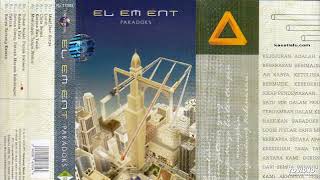 Download lagu Element - Paradoks ( Full Album ) mp3 Download lagu Element - Paradoks ( Full Album ) mp3