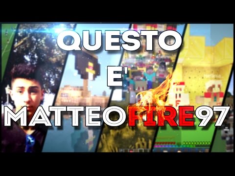 QUESTO E' MATTEOFIRE97 - OFFICIAL TRAILER