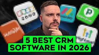 5 Best CRM Software - 2026 | What is The Real Difference?