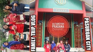 preview picture of video 'Family Vlog Trip to Pasuruan City | Vlog #5'
