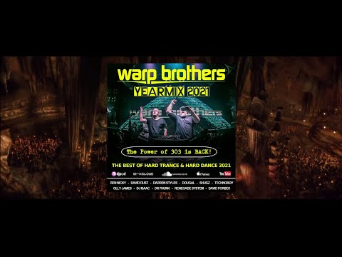 Warp Brothers - YearMix 2021 (Hard Trance / Hard Dance)