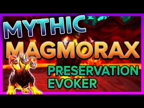 Mythic Magmorax | Preservation Evoker PoV | Aeon Remnants