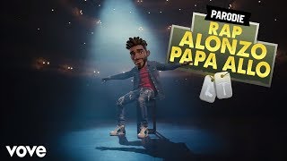 Alonzo -  Papa allo (Parodie Fortnite)