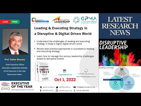 Keynote Presentation on "Leading and Executing Strategy in a Disruptive & Digital-Driven World"