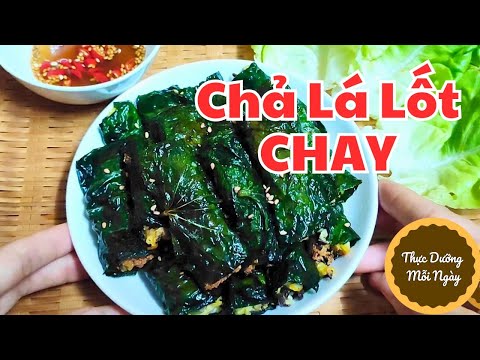 Cách làm Chả Lá Lốt Chay ngon phần nhân mới lạ hơn