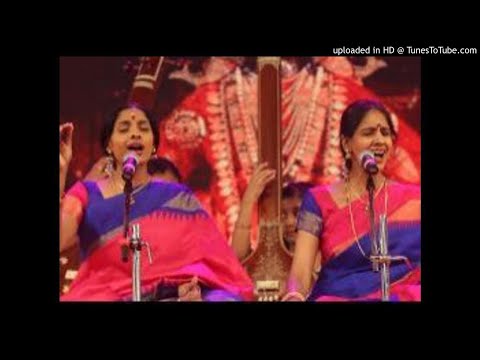 cittam irangAdEnayya-shahAna-pApanAsam sivan - Ranjani & Gayathri