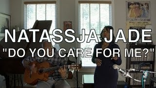Do You Care For Me? - Natassja Jade [SONG ONLY]