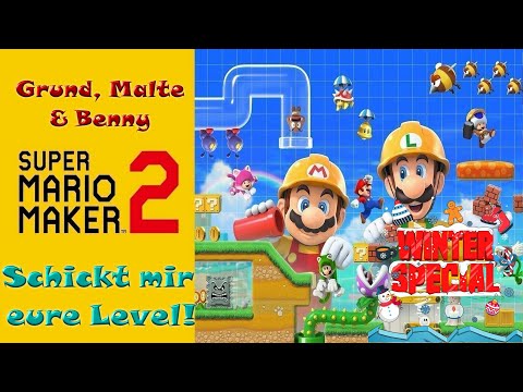 Super Mario Maker 2! Schickt mir eure Level! Zuschauerlevel! Winter Special! (Leon)