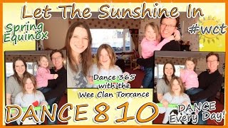 Let The Spring Equinox Sunshine In! DANCE 810!