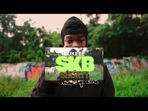 Dukeee - SKB SHORTY (Official Video)