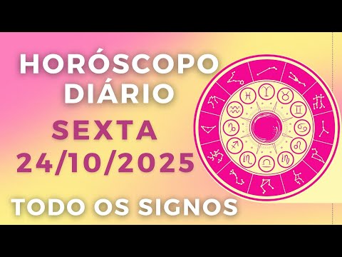 TODAY'S HOROSCOPE FRIDAY, OCTOBER 24, 2025 FORECAST FOR ALL SIGNS. DAY 24/10/25