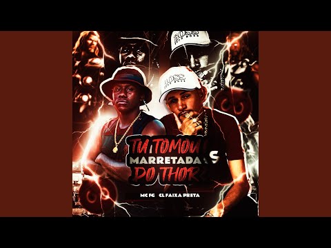 TU TOMOU A MARRETADA DO THOR