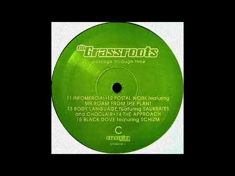 Da Grassroots ft. Schizm - Black Dove