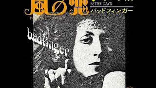 バッドフィンガー／ベター・デイズ　Badfinger／Better Days （1970年）