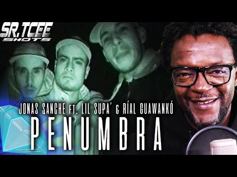 JONAS SANCHE, LIL SUPA, RIAL GUAWANKO 💎 PENUMBRA 💎 JOYAS SR.TCEE