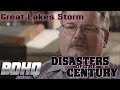 Disasters of the Century | Season 3 | Episode 29 | Great Lakes Storm | Ian Michael Coulson