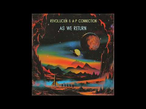 Revolucien & A P Connection - Our Universe (feat. Matthew Clanton)