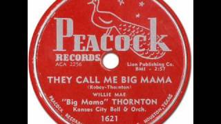 R&B * THEY CALL ME BIG MAMA - Big Mama Thornton [Peacock 1621] 1953