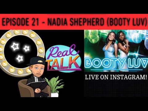 Episode 21 - NADIA SHEPHERD (Big Brovaz & Booty Luv)