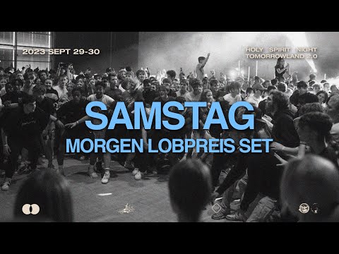 Samstag Morgen Lobpreis Set (ENDLESS GLORY) | WORSHIP | HOLY SPIRIT NIGHT