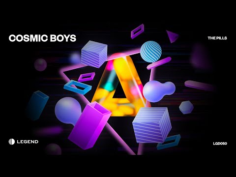 Cosmic Boys - The Pills (Original Mix) [Legend]
