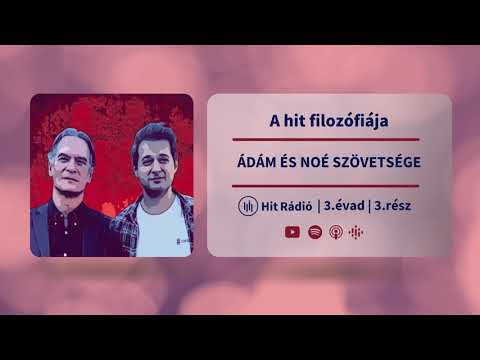 Ádám és Noé szövetsége - A hit filozófiája - 3. évad, 3. rész