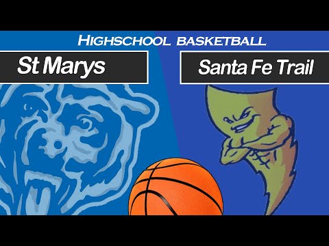 St. Marys High School vs Santa Fe Trail High School Mens Varsity Basketball