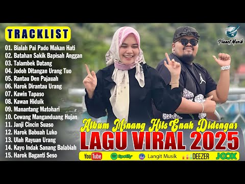 Lagu Minang Terbaru 2025 Pop Minang Hits Enak Didengar 2025 Terpopuler Saat Ini