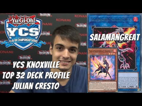 Yugioh YCS Knoxville Top 32 Deck Profile - Salamangreat - Julian Cresto