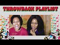 THROWBACK PLAYLIST 90s 2000s MUSIC SOUTH AFRICAN MUSIC