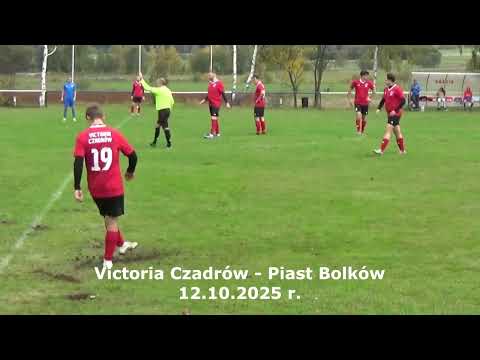 Victoria Czadrów – Piast Bolków 12.10.2025 r. CzadGol  # 149