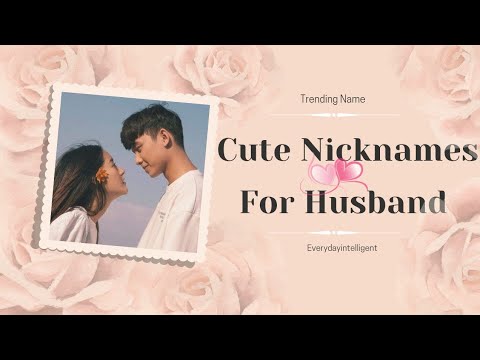 Nicknam For Husband ⭐|| Pet Names For Hubby ||Romantic Names♥️ ||#nicknames #hubby