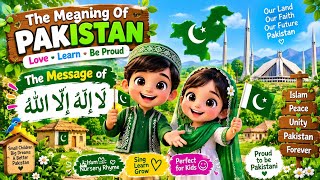 Download lagu The Meaning of Pakistan 🇵🇰 | La Ilaha Illallah | Islamic Nursery Rhyme for Kids mp3
