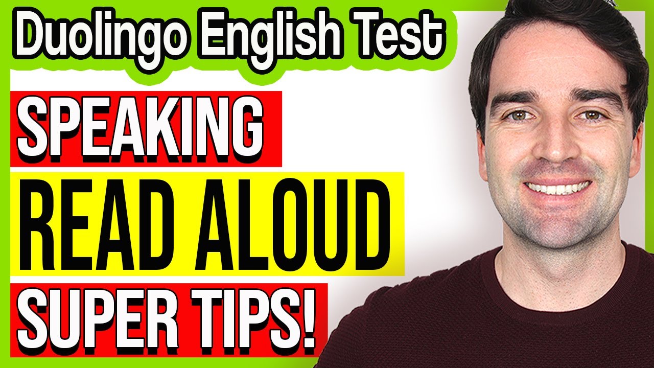 Read Aloud Super Tips - Duolingo English Test Speaking Practice