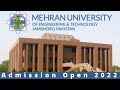 Mehran University of Engineering & Technology Admission Open 2022 | How to Apply
