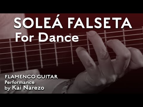 Soleá falseta for dance - flamenco guitar performance by Kai Narezo