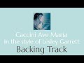 Caccini Ave Maria in the Lesley Garrett Backing Tracking