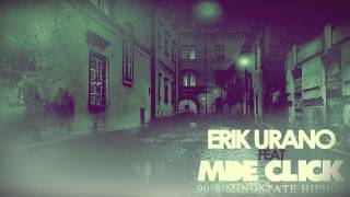 MDE Click Feat Erik Urano - Likid Street (Prod. Bobby P.)