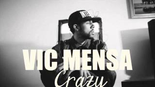 Vic Mensa - Crazy