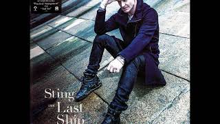 Sting - The Last Ship Reprise   (Demo Length Version)