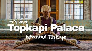 Istanbul Topkapi Palace- what to see & how to make the most of your visit