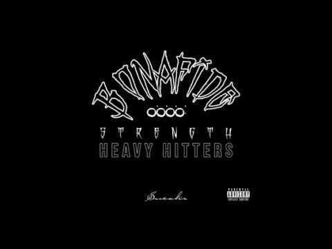 BONAFIDE STRENGTH(HEAVY HITTERS) SNEAKS