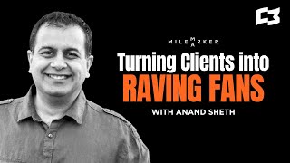 Turning Clients into Raving Fans