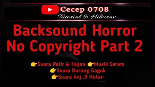 Download lagu Backsound Horror No Copyright Part 2 | Suara Hujan & Petir | Suara Burung Gagak | Suara A••••g Hutan mp3 Download lagu Backsound Horror No Copyright Part 2 | Suara Hujan & Petir | Suara Burung Gagak | Suara A••••g Hutan mp3