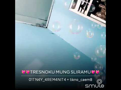 tresnoku mung sliramu by tikno caem