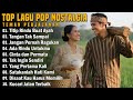 LAGU POP NOSTALGIA 80 90AN PALING BANYAK DICARI Tembang Kenangan Lawas Populer Teman Perjalanan