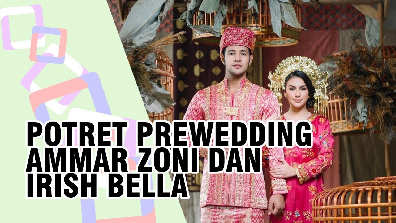 Intip Irish Bella Dan Ammar Zoni Pemotretan Prewedding Bareng