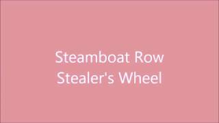 Stealers Wheel-Steamboat Row