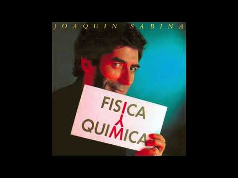 A la orilla de la chimenea (Joaquín Sabina)